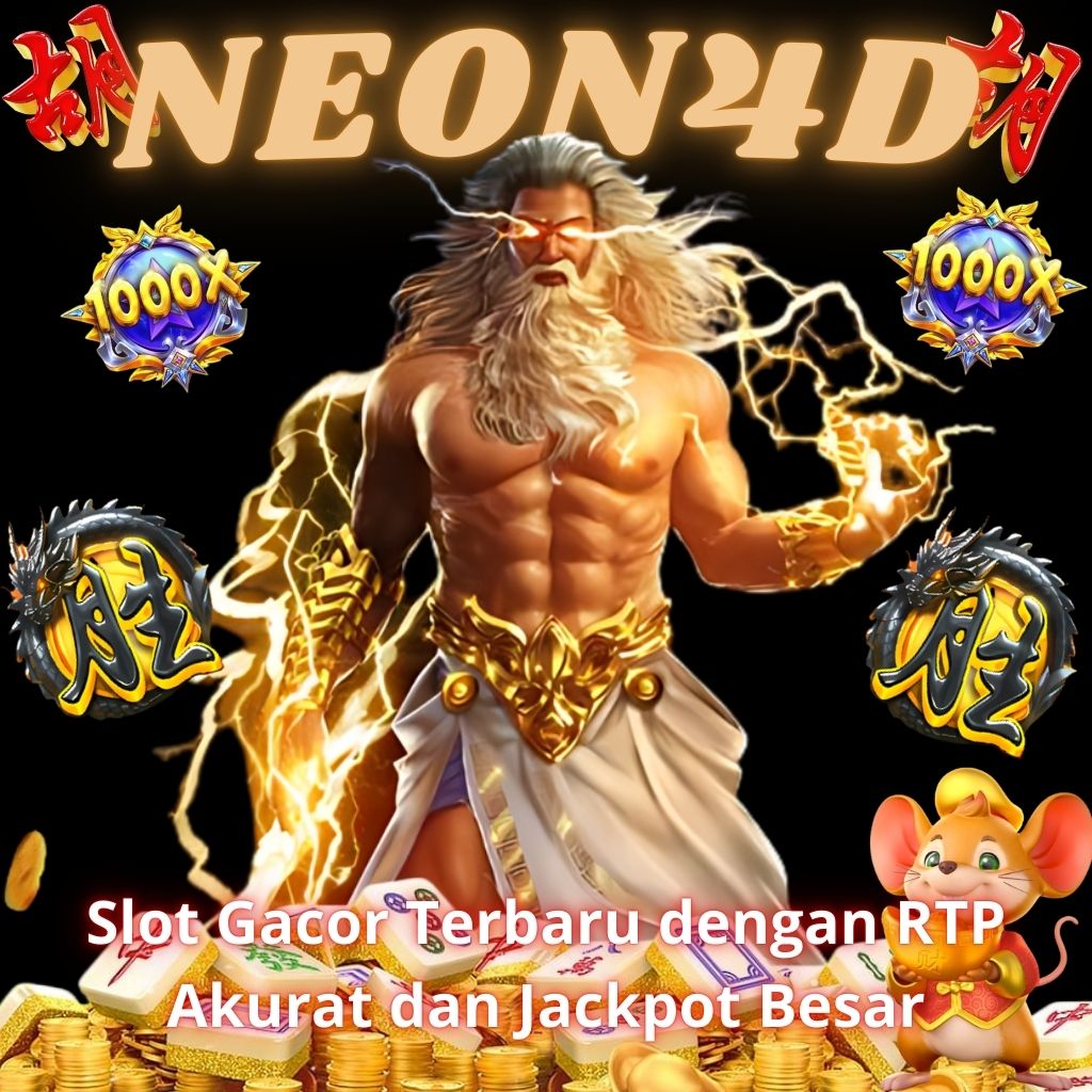 NEON4D | Slot Gacor Terbaru dengan RTP Akurat dan Jackpot Besar